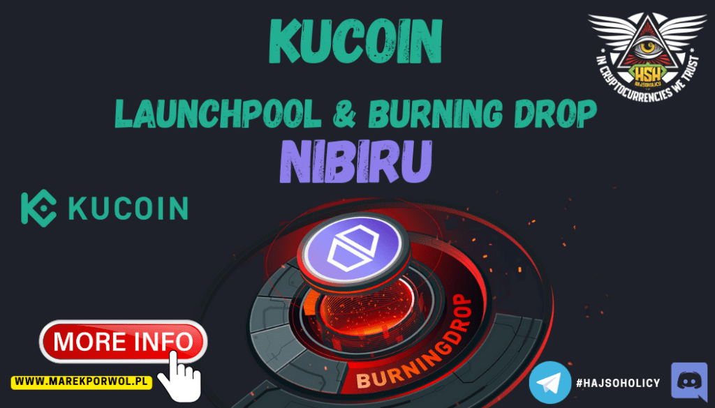 NIBIRU – Launchpool i Burningdrop na giełdzie Kucoin