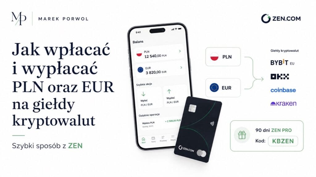 ZEN.COM - wpłaty i wypłaty PLN oraz EUR na giełdy kryptowalut, 90 dni ZEN PRO z kodem KBZEN